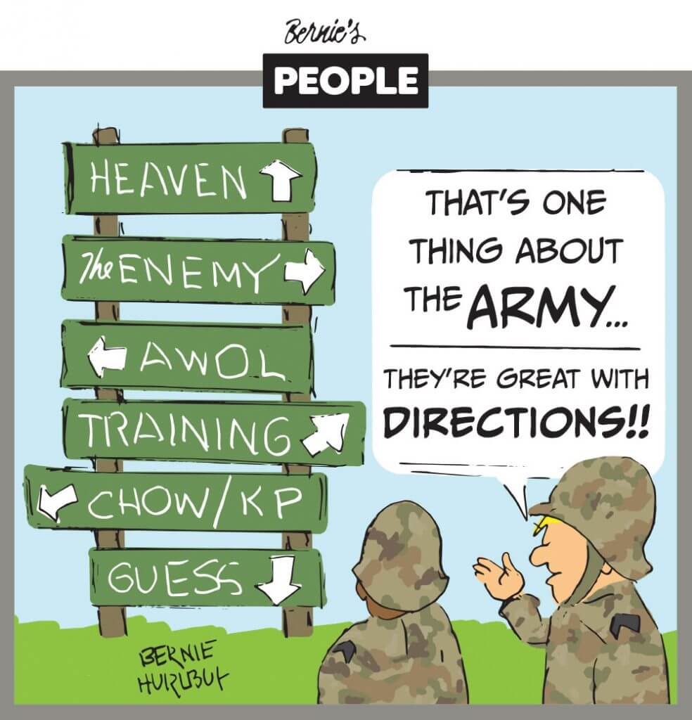 Cartoon submitted by Bernard Hurlbut. Bernard Hurlbut of Rome, New York, is a Veteran of the 37th Infantry Division, Ohio Army National Guard. He was drafted during the Korean War and served between 1950 and 1953. Stationed in France during the war, he devoted many of his off hours to drawing. After the war, he moved to Upstate New York where he started a sign business that still exists today. Hurlbut said, like his love of the Guard, his passion for drawing continues to this day.